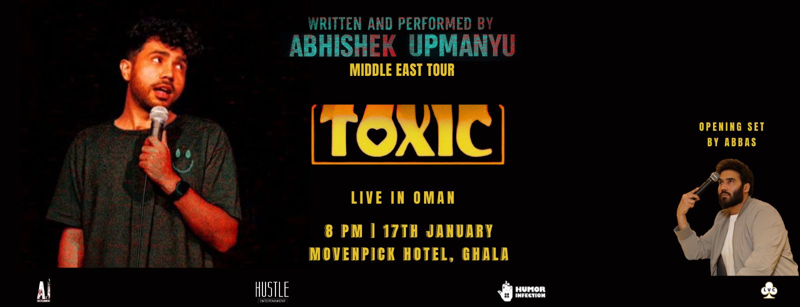 Toxic - A stand-up comedy show ft. Abhishek Upmanyu in Muscat