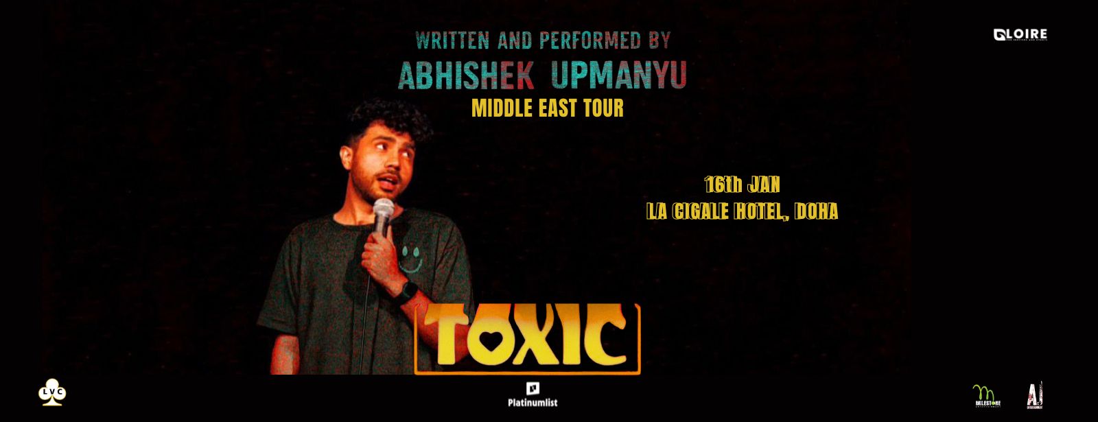 Toxic - A stand-up comedy show ft. Abhishek Upmanyu in Doha