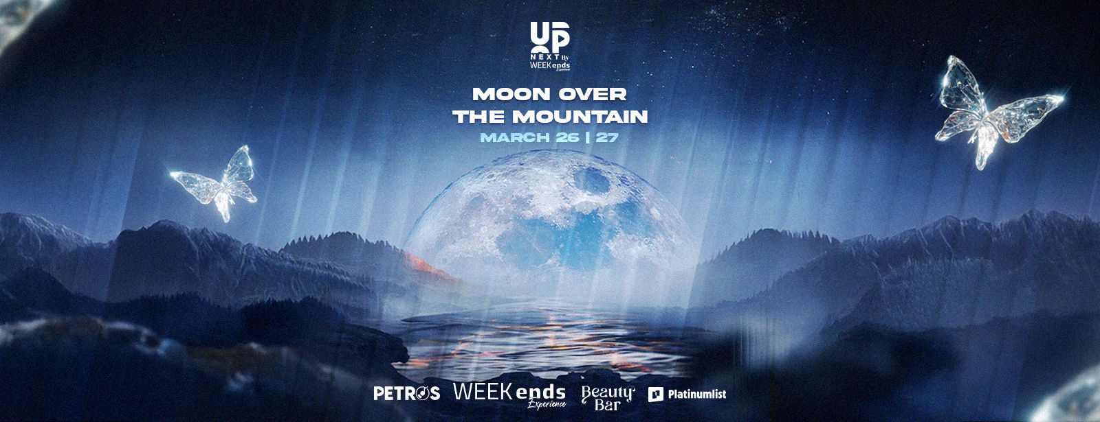 UP NEXT By WEEKends Experience | March 26 – 27