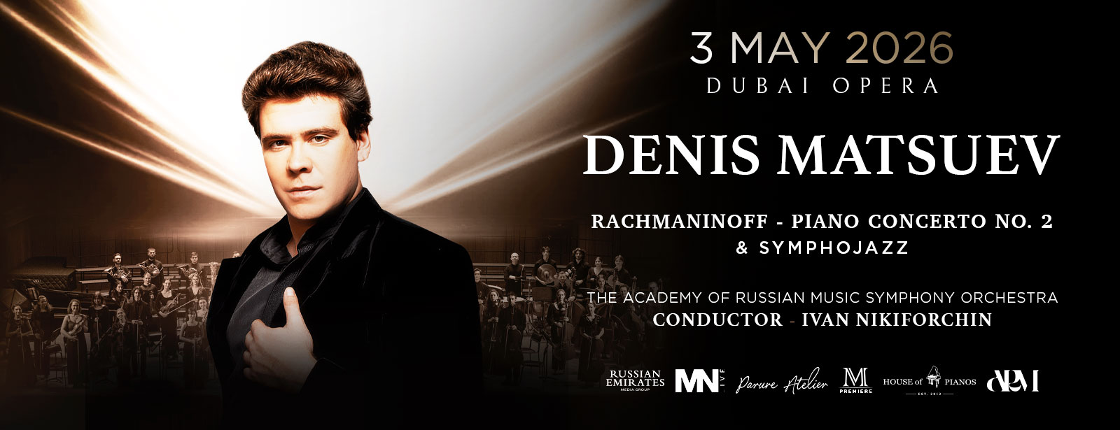 حفل دينيس ماتسوف في دبي