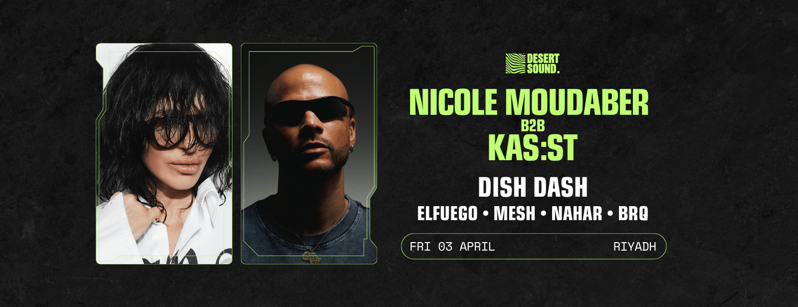 Desert Sound presents "The B2B night" In Riyadh