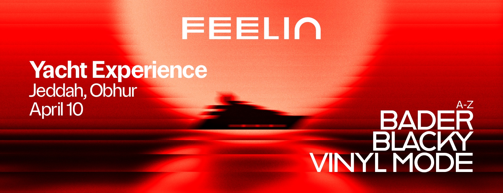 Feelin - Yacht Experience in Jeddah