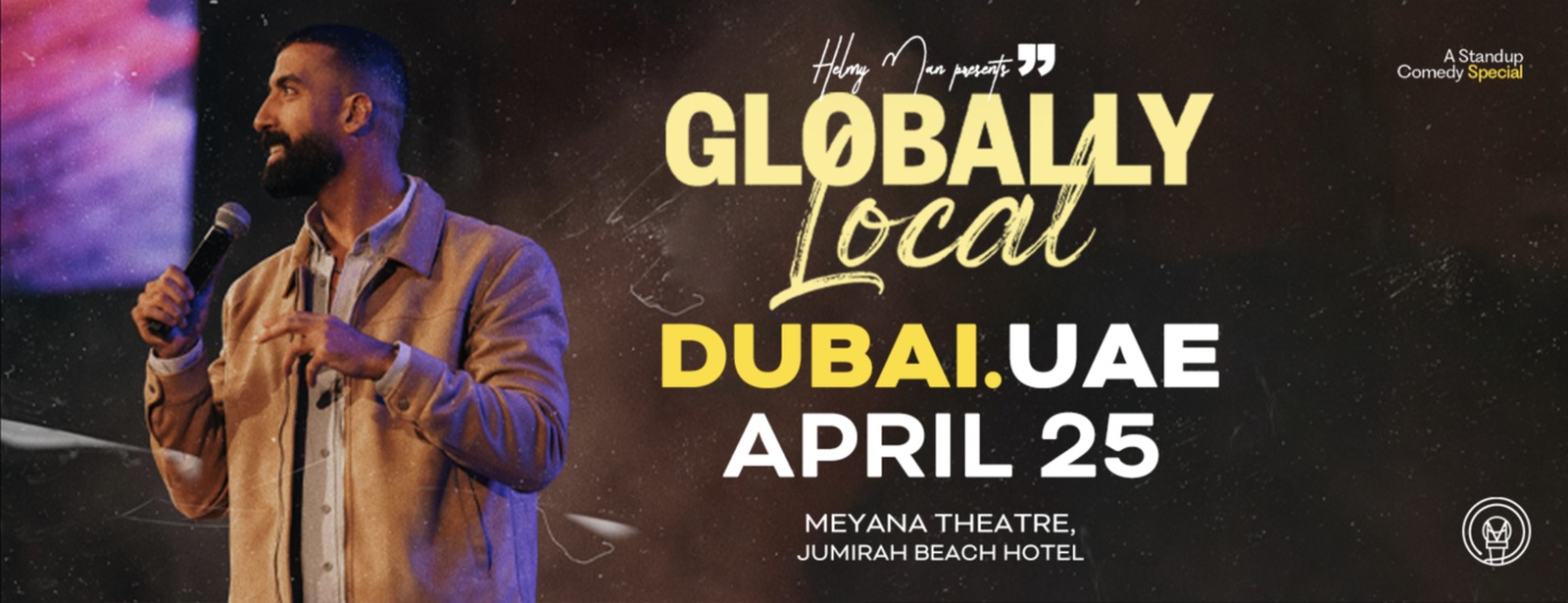 Globally Local by Mohamad Helmy at Meyana Theatre, Jumeirah Beach Hotel, Dubai