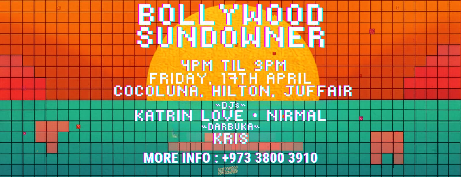 BOLLYWOOD SUNDOWNER IS BACK — FRIDAY EDITION