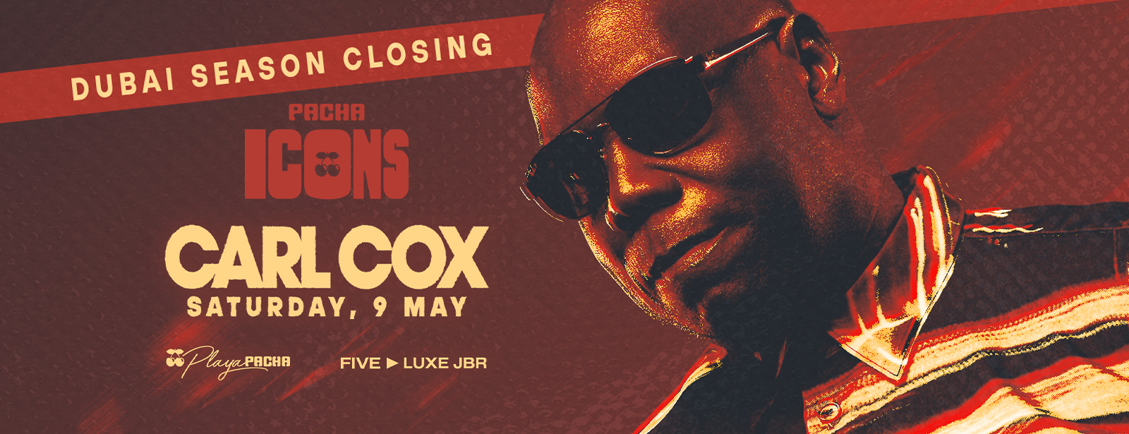Carl Cox @ Pacha ICONS - Season Closing at Playa Pacha, Five Luxe JBR in Dubai