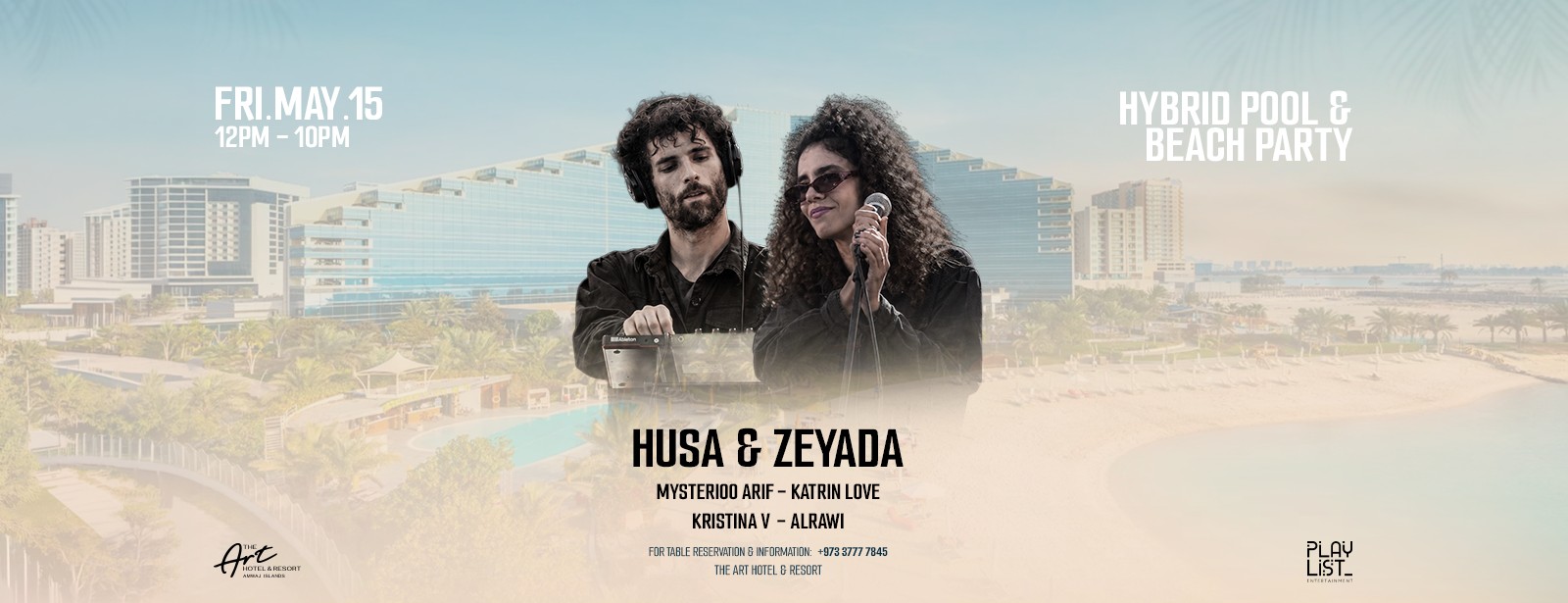Husa & Zeyada Live [Pool & Beach Party] at The Art Hotel Amwaj