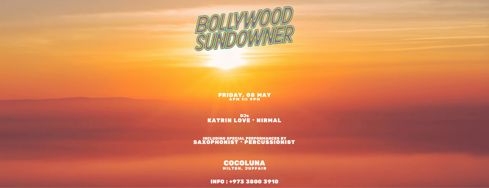 Bollywood Sundowner at Cocoluna Hilton, Bahrain