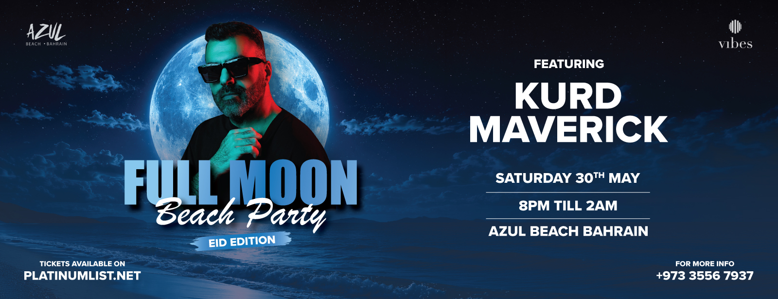 Full Moon Beach Party Eid Edition at Azul Beach, Bahrain