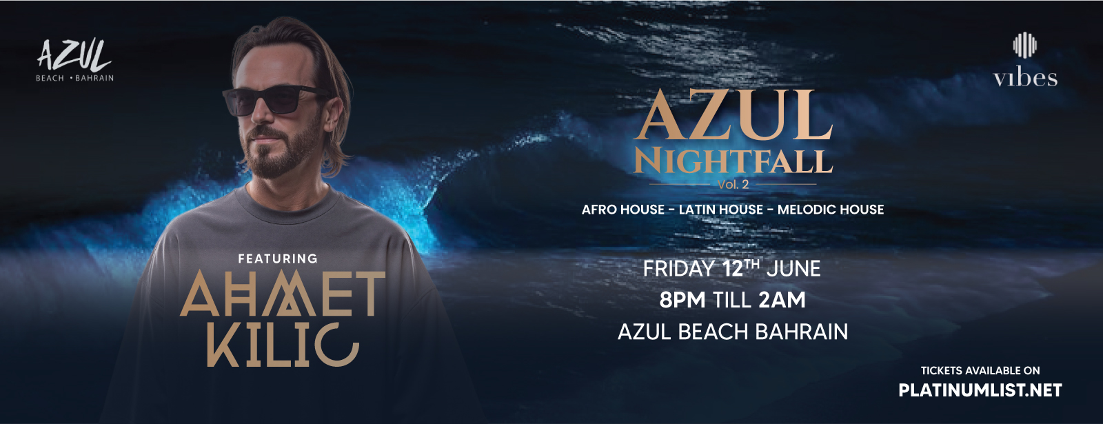 Azul Nightfall Vol.2 ft Ahmet Kilic at Azul Beach, Bahrain