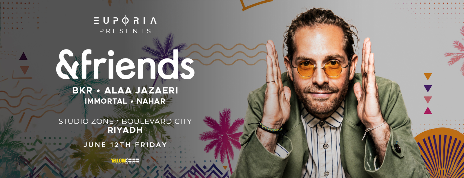Euphoria Presents &Friends Live in Riyadh