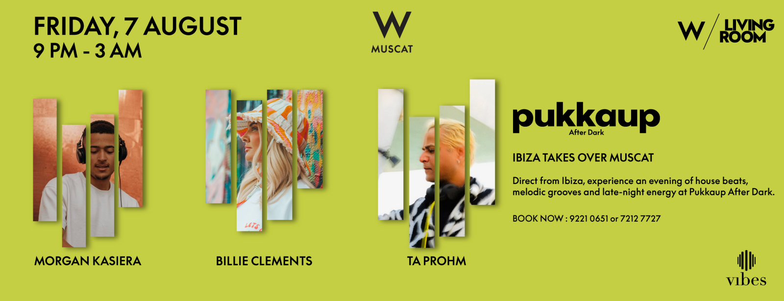 Pukka up After Dark at W Muscat