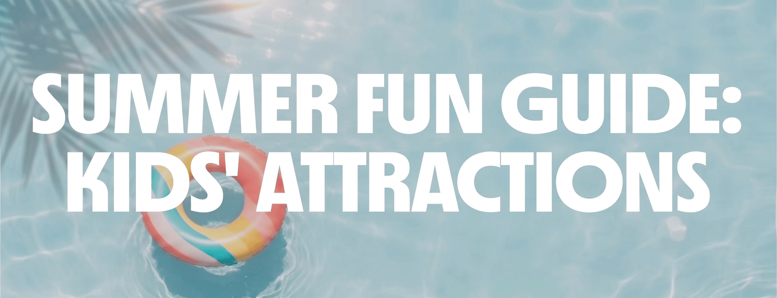 Kids Attractions