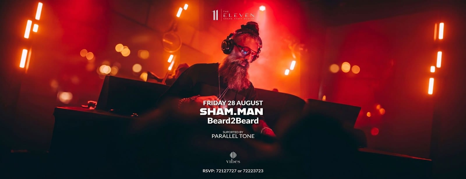 Sham.Man (Beard2Beard) Live at Grand Hyatt Muscat