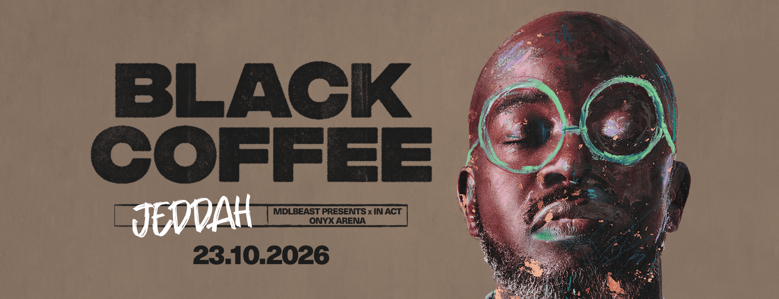 MDLBEAST PRESENTS X IN ACT - BLACK COFFEE