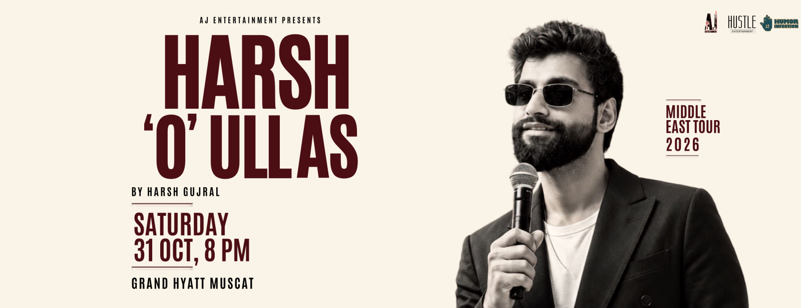 Harsh O Ullas - A Stand-Up Comedy Show ft. Harsh Gujral in Muscat