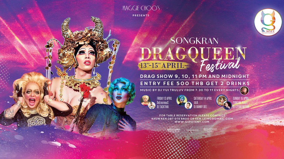 13-15th April G-Spot Songkran Dragqueen Festival