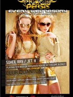 PERSIS (No.1 Persian Night) @ Club Quantum PERSIS (No.1 Persian Night) @ Club Quantum