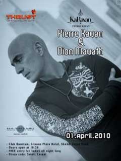NEO @ QUANTUM Presents < DJ PIERRE RAVAN & DION MAVATH >