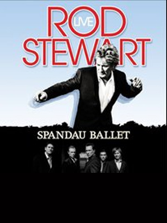 ROD STEWART & SPANDAU BALLET LIVE !!! @ The Sevens Stadium