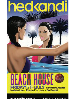 HED KANDI 'Beach House' at Sanctuary HED KANDI 'Beach House' at Sanctuary