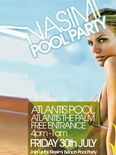★ NASIMI BEACH POOL PARTY ★ Friday 30th July 4PM