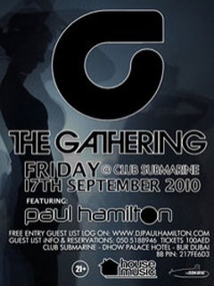 THE GATHERING feat. PAUL HAMILTON @ CLUB SUBMARINE