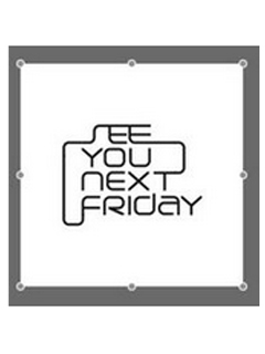 See You Next Friday re-launch party at TRILOGY Rooftop