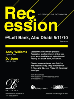 Recession @ Left Bank Abu Dhabi Recession @ Left Bank Abu Dhabi