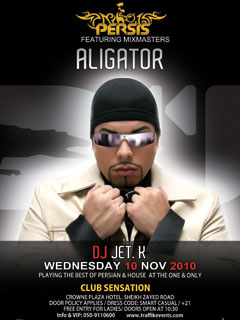 PERSIS PROUDLY PRESENTS ALIGATOR @ CLUB SENSATION DUBAI