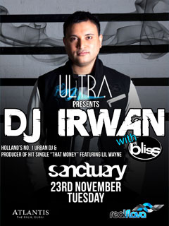 ULTRA pres. DJ IRWAN @ Sanctuary
