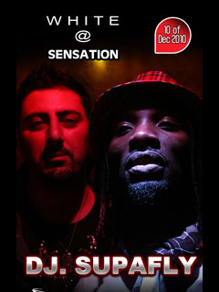 White @ Sensation Present SUPAFLY White @ Sensation Present SUPAFLY