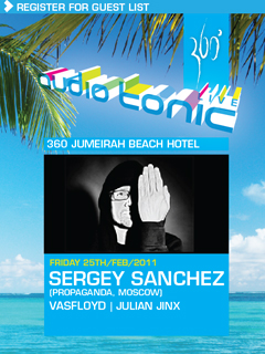 audio tonic 'LIVE' @ 360º with SERGEY SANCHEZ (Propaganda, Moscow)