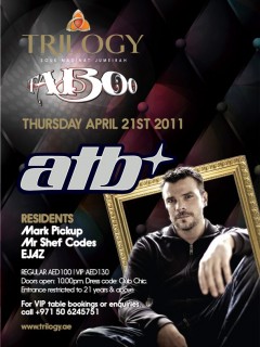 TABOO@Trilogy presents special guest ATB Thursday 21st April TABOO@Trilogy presents special guest ATB Thursday 21st April
