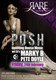 presents....''POSH'' ft Marky B & Guest Pete Doyle at Rare (Tecom)
