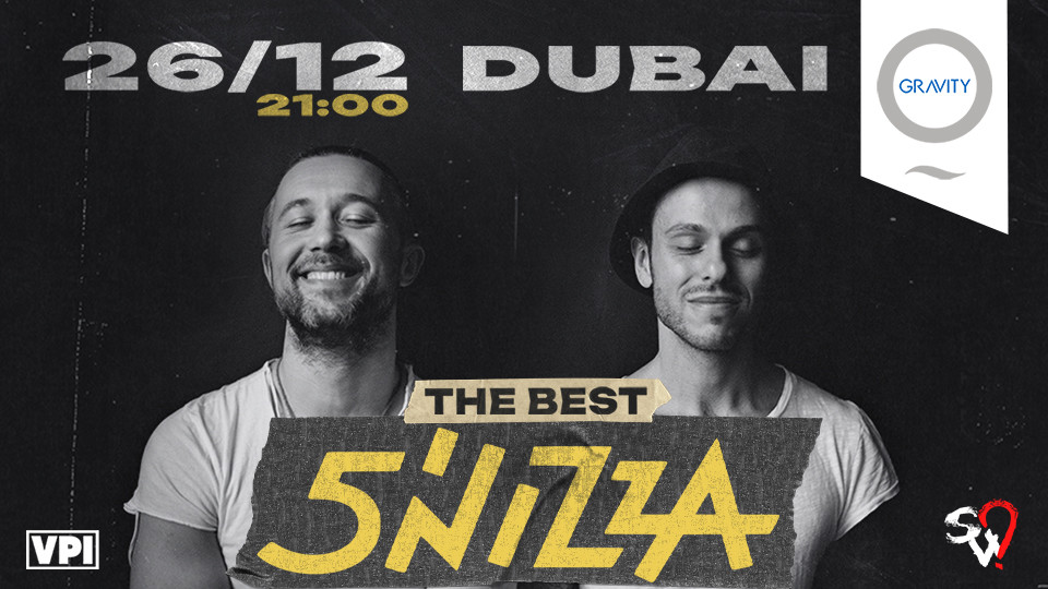 5’nizza Live in Dubai - Platinumlist.net