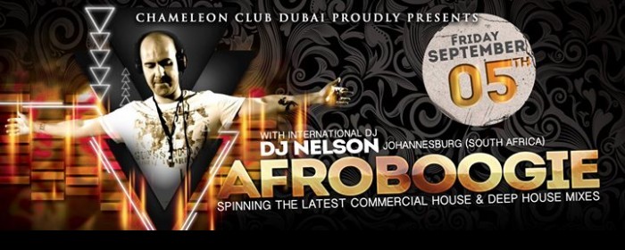 AFROBOOGIE @ Chameleon Club Dubai