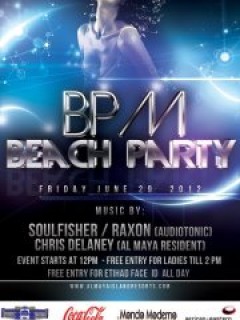 AL MAYA ISLAND BPM Beach PARTY