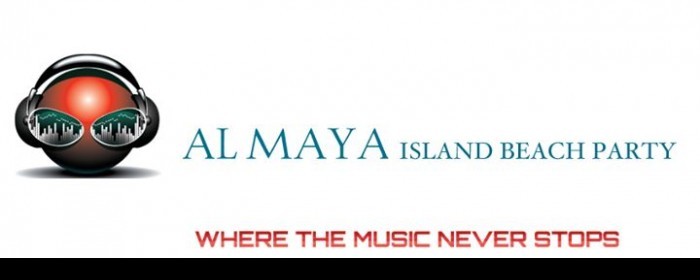 Al Maya Beach Party | Friday 21st February | Al Maya Island - Abu Dhabi