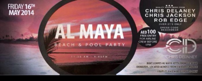 Al Maya Pool Party | Friday 16th May | Al Maya Island - Abu Dhabi
