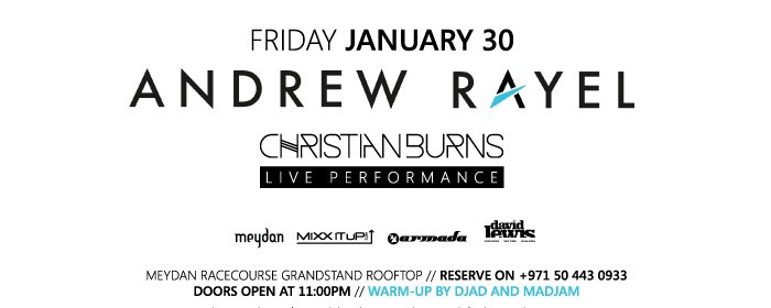 Andrew Rayel & Christian Burns @ WHITE Dubai Andrew Rayel & Christian Burns @ WHITE Dubai