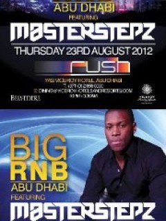 BIG RNB | Thursday 23rd August | Ft MASTERSTEPZ | Rush, Yas Viceroy Hotel