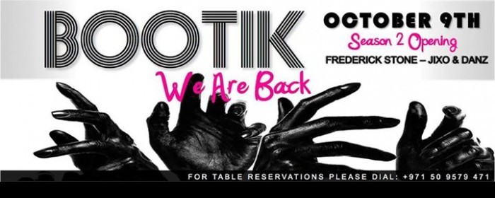 BOOTIK SEASON 2 LAUNCH - FREDERICK STONE - JIXO & DANZ - Platinumlist.net