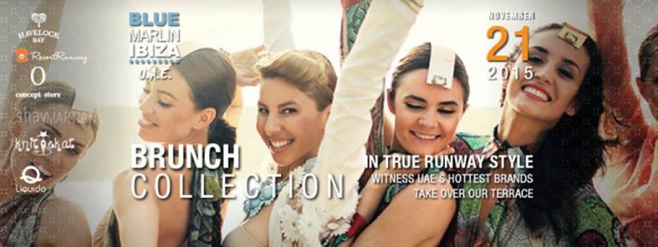 BRUNCH COLLECTION @ BLUE MARLIN IBIZA UAE BRUNCH COLLECTION @ BLUE MARLIN IBIZA UAE