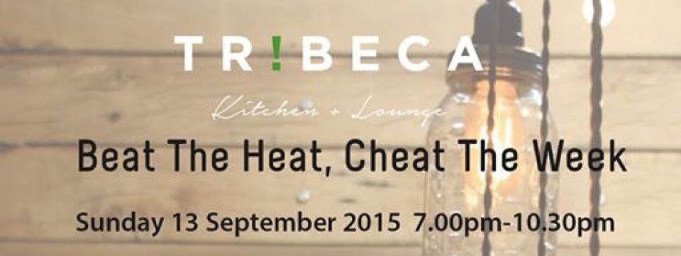 Beat The Heat, Cheat The Week Beat The Heat, Cheat The Week