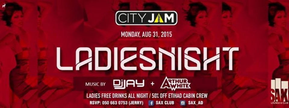 CITY JAM Ladies Night // DJ JAY & ARTHUR WHITE //