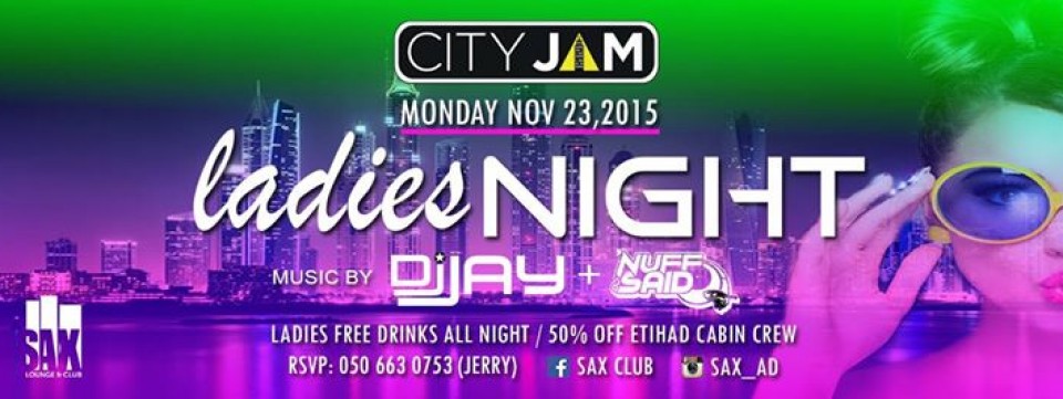 CITY JAM Ladies Night | SAX Club Abu Dhabi
