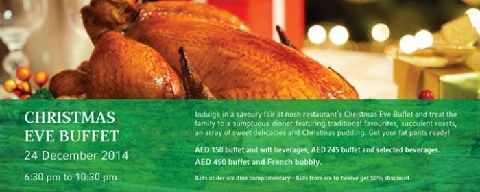 Christmas Eve Buffet @ nosh Restaurant - Movenpick JLT Christmas Eve Buffet @ nosh Restaurant - Movenpick JLT