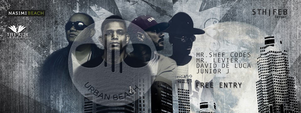DIP URBAN BEACH - R&B AND HIP HOP AT NASIMI BEACH!