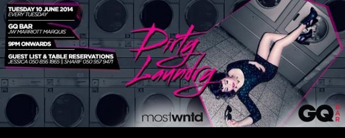 DIRTY LAUNDRY at GQ Bar Tuesday 10th June DIRTY LAUNDRY at GQ Bar Tuesday 10th June