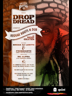 DROP DEAD a night of REGGAE ROOTS N DUB DROP DEAD a night of REGGAE ROOTS N DUB